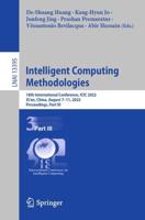 Intelligent Computing Methodologies : 18th International Conference, ICIC 2022, Xi'an, China, August 7-11, 2022, Proceedings, Part III