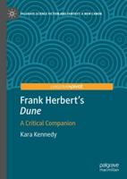 Frank Herbert's "Dune" : A Critical Companion
