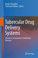 Tuberculosis and Drug Delivery Systems