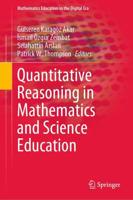 Quantitative Reasoning in Mathematics and Science Education
