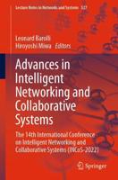 Advances in Intelligent Networking and Collaborative Systems : The 14th International Conference on Intelligent Networking and Collaborative Systems (INCoS-2022)