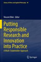 Putting Responsible Research and Innovation Into Practice