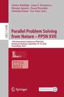 Parallel Problem Solving from Nature - PPSN XVII : 17th International Conference, PPSN 2022, Dortmund, Germany, September 10-14, 2022, Proceedings, Part I