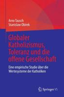 Globaler Katholizismus, Toleranz Und Die Offene Gesellschaft