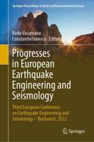 Progresses in European Earthquake Engineering and Seismology : Third European Conference on Earthquake Engineering and Seismology - Bucharest, 2022
