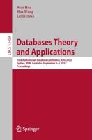 Databases Theory and Applications : 33rd Australasian Database Conference, ADC 2022, Sydney, NSW, Australia, September 2-4, 2022, Proceedings