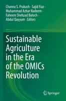 Sustainable Agriculture in the Era of the OMICs Revolution