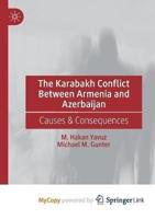 The Karabakh Conflict Between Armenia and Azerbaijan
