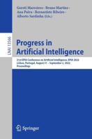 Progress in Artificial Intelligence : 21st EPIA Conference on Artificial Intelligence, EPIA 2022, Lisbon, Portugal, August 31-September 2, 2022, Proceedings