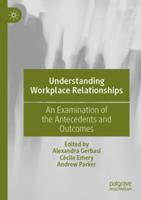 Understanding Workplace Relationships