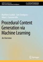 Procedural Content Generation Via Machine Learning