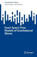 Exact Space-Time Models of Gravitational Waves