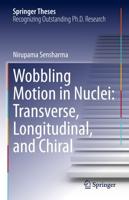 Wobbling Motion in Nuclei