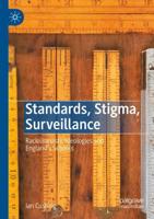 Standards, Stigma, Surveillance