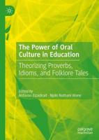 The Power of Oral Culture in Education