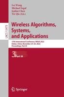 Wireless Algorithms, Systems, and Applications Part III