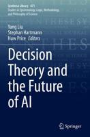 Decision Theory and the Future of AI
