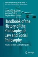 Handbook of the History of the Philosophy of Law and Social Philosophy. Volume 2 From Kant to Nietzsche