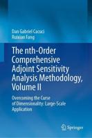 The Nth-Order Comprehensive Adjoint Sensitivity Analysis Methodology Volume II Large-Scale Application