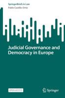 Judicial Governance and Democracy in Europe