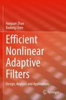 Efficient Nonlinear Adaptive Filters