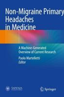 Non-Migraine Primary Headaches in Medicine