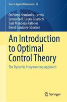 An Introduction to Optimal Control Theory