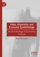 Value, Historicity, and Economic Epistemology