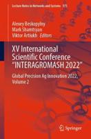 XV International Scientific Conference "INTERAGROMASH 2022" Volume 2