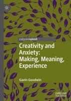 Creativity and Anxiety