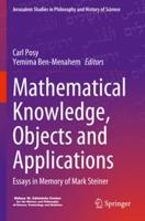 Mathematical Knowledge, Objects and Applications