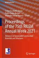 Proceedings of the 75th RILEM Annual Week 2021