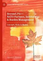 Beyond 2% - NATO Partners, Institutions & Burden Management