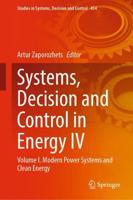 Systems, Decision and Control in Energy IV. Volume I Modern Power Systems and Clean Energy