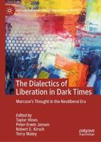The Dialectics of Liberation in Dark Times