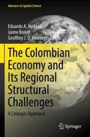 The Colombian Economy and Its Regional Structural Challenges