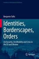 Identities, Borderscapes, Orders