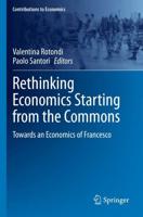 Rethinking Economics Starting from the Commons