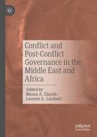 Conflict and Post-Conflict Governance in the Middle East and Africa