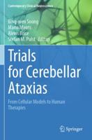 Trials for Cerebellar Ataxias