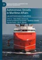 Autonomous Vessels in Maritime Affairs