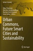 Urban Commons, Future Smart Cities and Sustainability