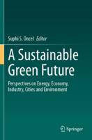 A Sustainable Green Future