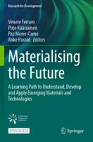 Materialising the Future