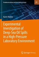 Experimental Investigation of Deep-Sea Oil Spills in a High-Pressure Laboratory Environment