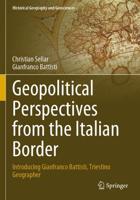 Geopolitical Perspectives from the Italian Border
