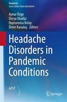 Headache Disorders in Pandemic Conditions