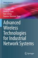 Advanced Wireless Technologies for Industrial Network Systems