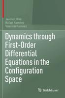 Dynamics Through First-Order Differential Equations in the Configuration Space