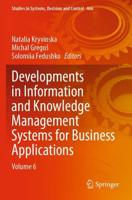 Developments in Information & Knowledge Management for Business Applications. Volume 6